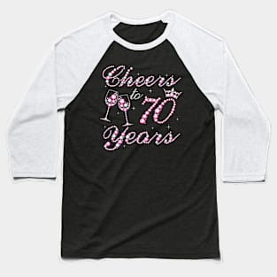 Cheers To 70 Years 1952 70th Birthday Queen Pink Diamond Baseball T-Shirt